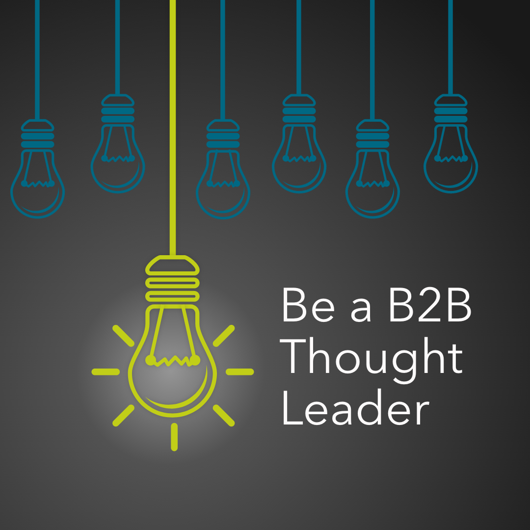 How To Become A B2B Thought Leader